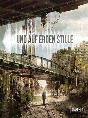 cover image of Und auf Erden Stille--Staffel 1